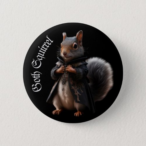 Goth squirrel Gothic grunge Witchy Button