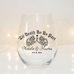 Goth Wedding Personalized Bridesmaids Till Death Stemless Wine Glass<br><div class="desc">Introducing our Gothic Wedding Personalized Bridesmaids Till Death Stemless Wine Glass, a perfect blend of elegance and edge for your special day. Crafted to commemorate milestones like dating anniversaries or as customized newlywed wedding gifts, these glasses are ideal for weddings seeking personalized gifts for guests in bulk. Elevate your rehearsal...</div>