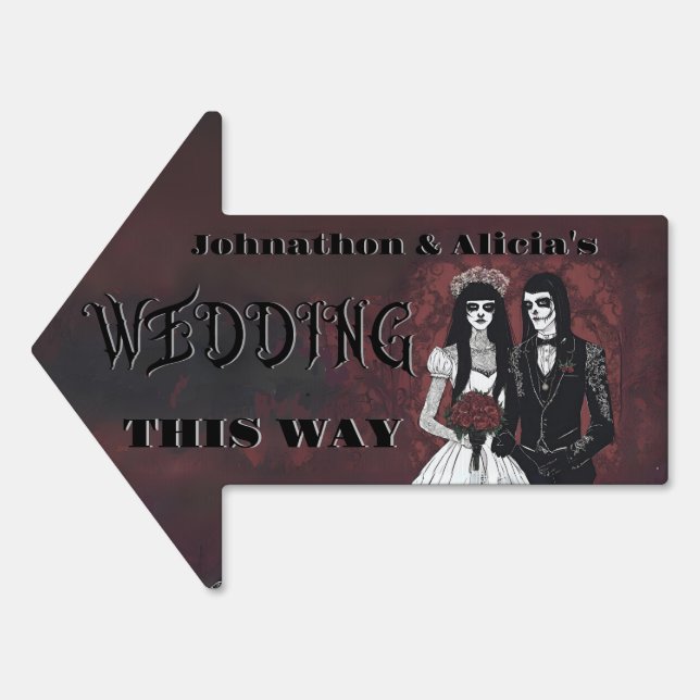 Goth Wedding Sign Directions This way arrow (Front)
