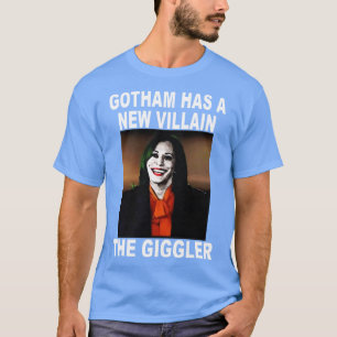 Gotham Has A New Villain The Giggler Kamala T-Shirt