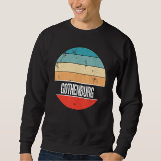 Gothenburg Sweden City Trip Sweatshirt
