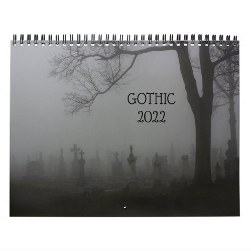 Gothic 2022 Calendar