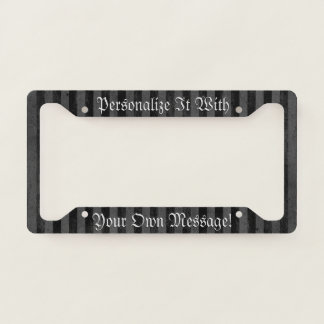 Gothic Black And Grey Stripe Personalized License Plate Frame