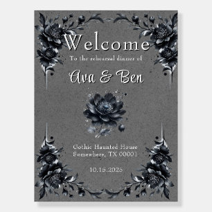 Gothic Black Floral Rehearsal Dinner Welcome Sign