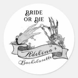 Gothic Bride or Die Til Death Bachelorette Weekend Classic Round Sticker
