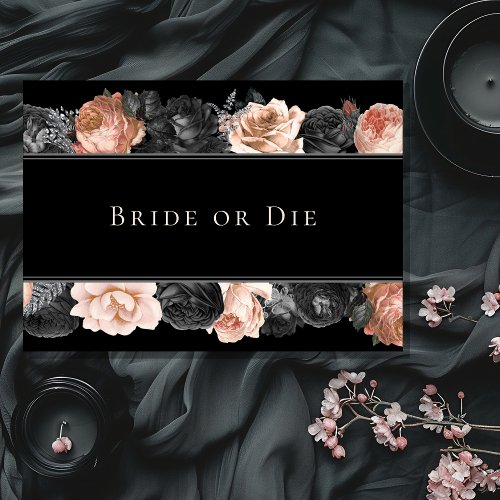 Gothic Bride Or Die Wedding Bridesmaid Proposal Invitation