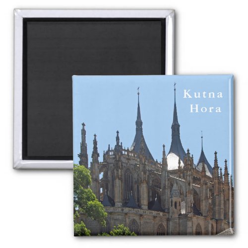 Gothic Cathedral of St Barbara in Kutna Hora Magnet
