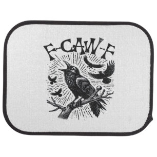 Gothic Crow F-Caw-F Humor Funny Essential Retro Cl Car Floor Mat