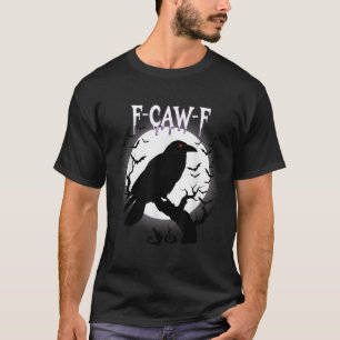 Gothic Crow F-caw-f Moon Halloween Tee