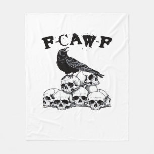 Gothic Crow F Caw F Raven Skull Halloween Graphic  Fleece Blanket