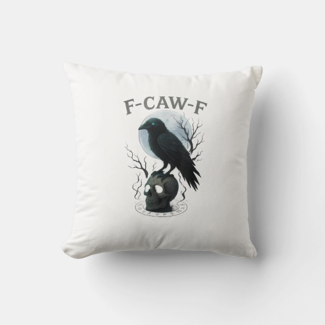 Gothic Crow F Caw F Raven Skull Halloween Graphic  Throw Pillow (Front)
