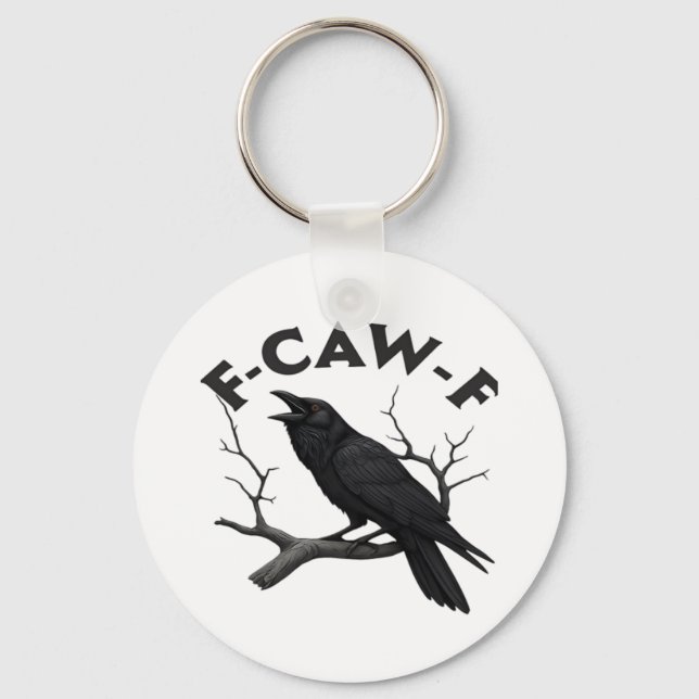 Gothic Crow Funny F-Caw-F Humor Essential Creative Keychain (Front)
