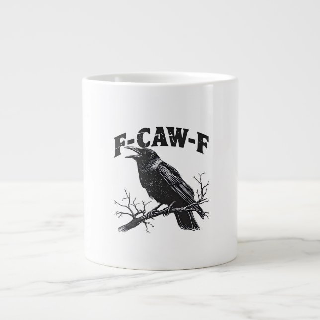 Gothic Crow Humor F-Caw-F Funny Essential Giant Coffee Mug (Front)