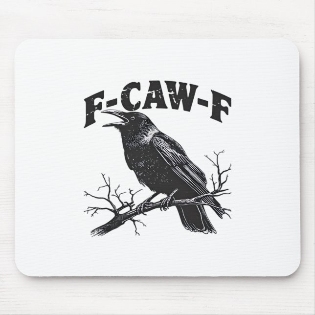 Gothic Crow Humor F-Caw-F Funny Essential Mouse Pad (Front)