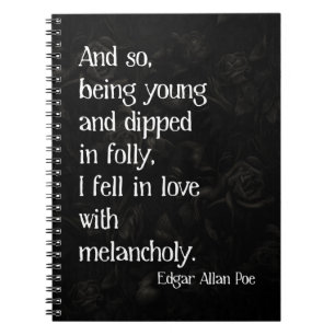 Gothic Dead Rose and Poe Quote Notebook