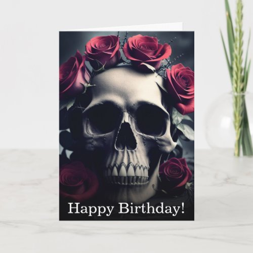Gothic Death Skull and Roses Birthday Card