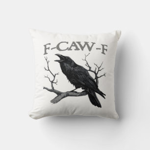 Gothic F-Caw-F Funny Crow Humor Essential Vintage  Throw Pillow