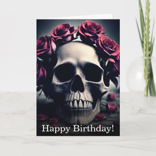 Gothic Floral Skull and Roses Birthday Card
