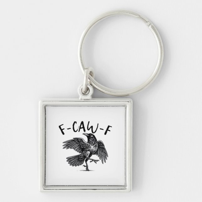 Gothic Funny F Caw F Crow Aesthetic Casual Look Keychain (Front)