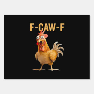 Gothic Funny Humor Crow F-Caw-F Sign