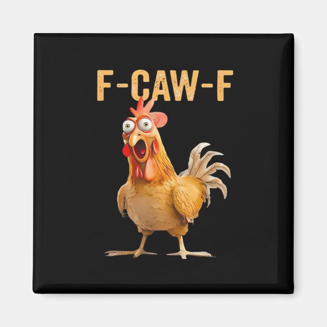 Gothic Funny Humor Crow F Caw F Style Magnet (Front)