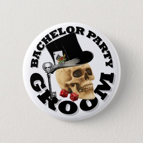 Gothic gambling grooms bachelor party button