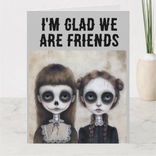 GOTHIC GIRL friendship friends Greeting Card