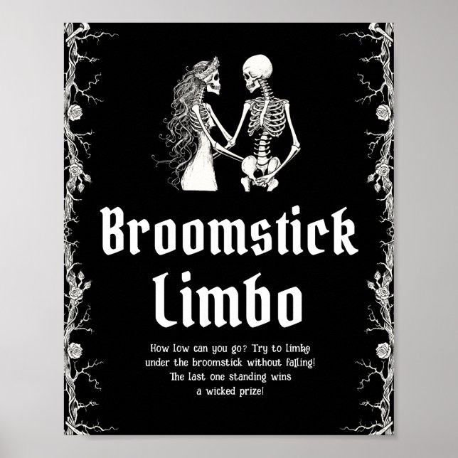 Gothic Halloween Skeleton Broomstick Limbo Sign   (Front)