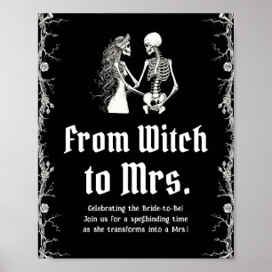 Gothic Halloween Skeleton From Witch To Mrs. Sign