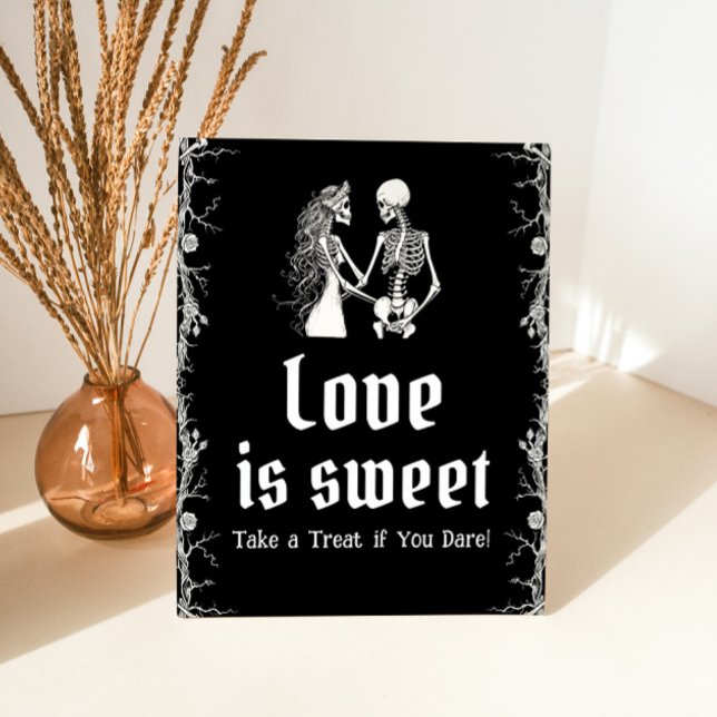 Gothic Halloween Skeleton Love is Sweet Sign   (Creator Uploaded)