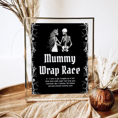 Gothic Halloween Skeleton Mummy Wrap Race Sign  