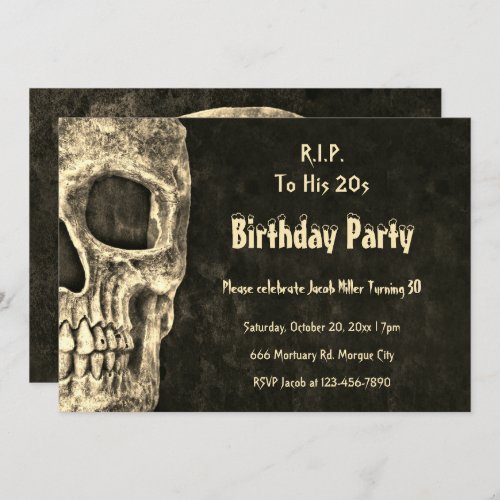 Gothic Human Skull Birthday Party RIP To His 20s Invitation
