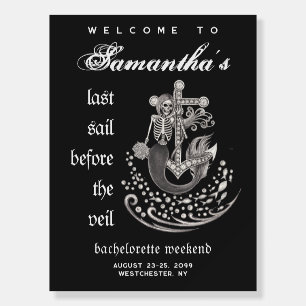 Gothic Mermaid Last Sail Bachelorette Dark Welcome Foam Board