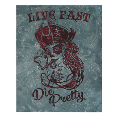 Gothic Pirate Skull Woman Live Fast Die Pretty Faux Canvas Print