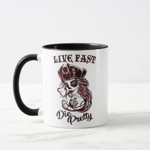 Gothic Pirate Skull Woman Live Fast Die Pretty Mug