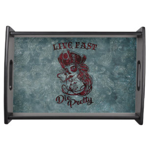 Gothic Pirate Skull Woman Live Fast Die Pretty Serving Tray