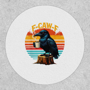 Gothic Raven Funny Halloween F-Caw-F Coffee Crow V Patch