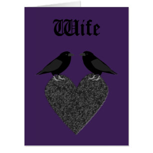 Gothic Ravens and Black Heart Custom Wife Card