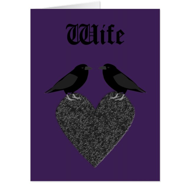 Gothic Ravens and Black Heart Custom Wife Card (Front)