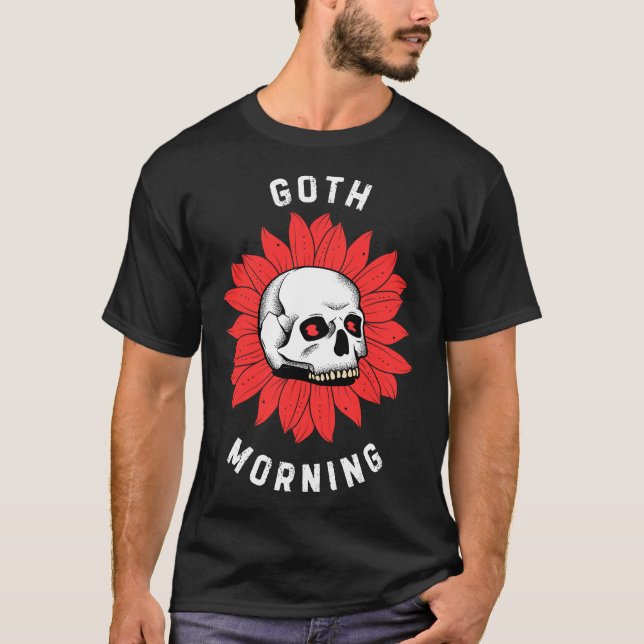 gothic skeleton dark humor  T-Shirt (Front)