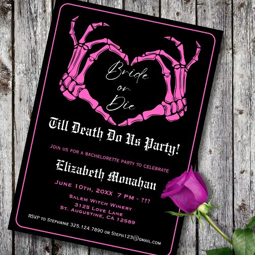 Gothic Skeleton Pink Bride or Die Bachelorette Invitation