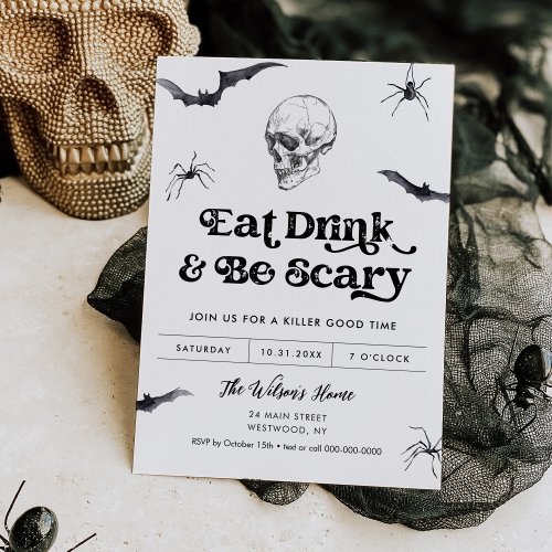 Gothic Skull Eat Drink Be Scary Halloween Party  Invitation
