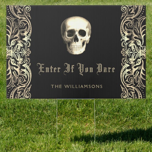  Gothic Skull Enter If You Dare Halloween  Sign (Insitu)