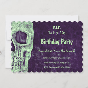 Gothic Skull Green Purple Birthday RIP To Her 20s Invitation