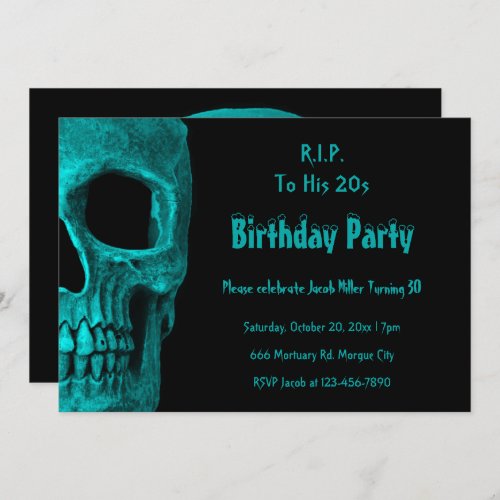 Gothic Skull Teal Black Birthday RIP To His 20s Invitation