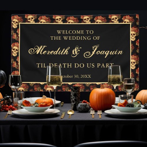 Gothic Skull Welcome to Our Halloween Wedding Banner