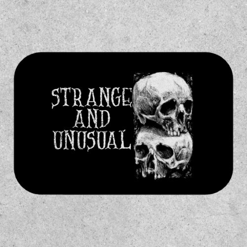 Gothic Strange And Unusual Skull Design Patch