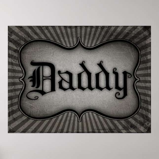 Gothic Text Daddy Poster (Front)