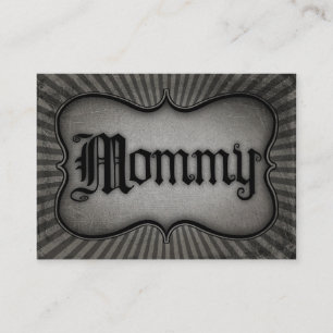 Gothic Text Mommy Calling Card