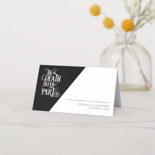 Gothic Till Death Do Us Part  Black White Wedding Place Card